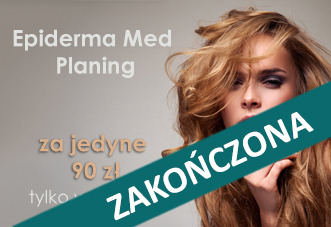 Promocja Epiderma Med - Planing
